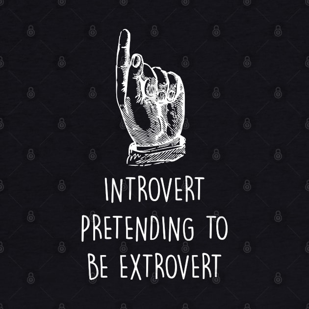 Introvert pretending by throwback